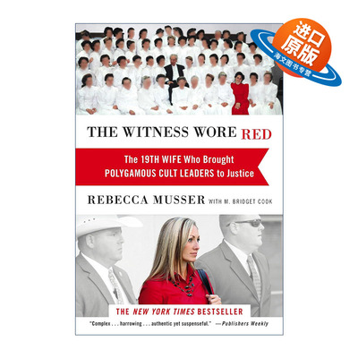 英文原版 The Witness Wore Red 红衣证人 将FLDS领袖绳之以法的第19任妻子 英文版 进口英语原版书籍