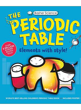 英文原版 Basher Science The Complete Periodic Table 巴舍 酷酷的科学书 元素周期表 英文版 进口英语原版书籍