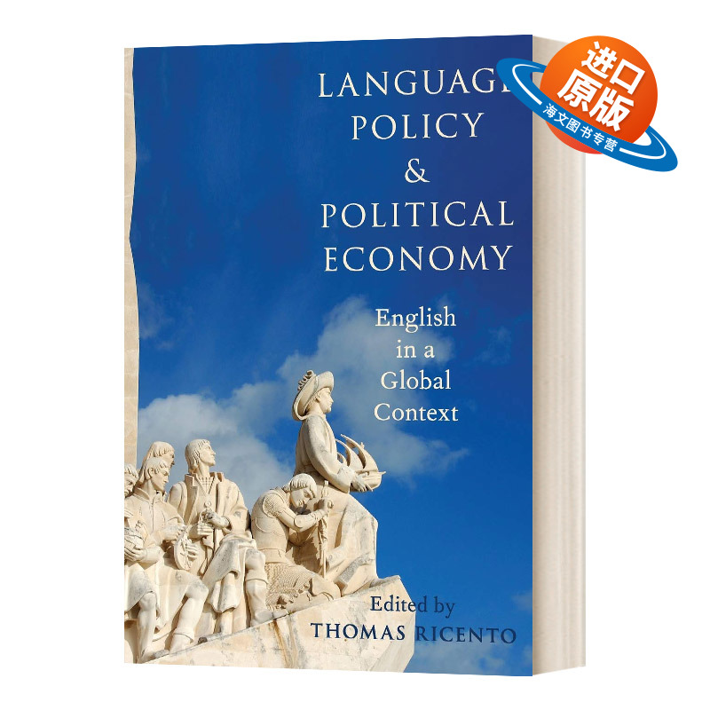 英文原版 Language Policy and Political Economy 语言政策与政治经济 全球背景下的英语 英文版 进口英语原版书籍