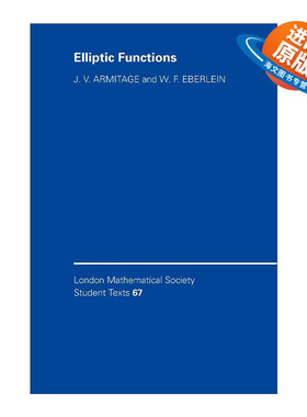 英文原版 Elliptic Functions 椭圆函数 伦敦数学会学生文本系列 英文版 进口英语原版书籍