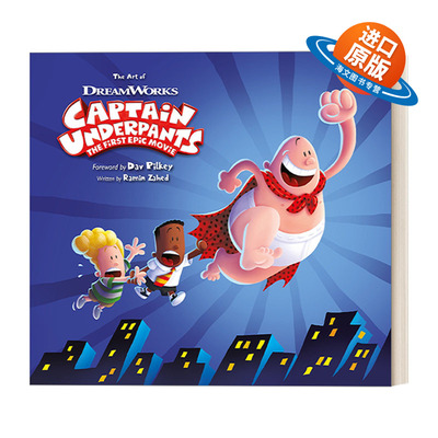 英文原版 The Art of Captain Underpants The First Epic Movie 内裤队长 动画电影艺术设定集 英文版 进口英语原版书籍