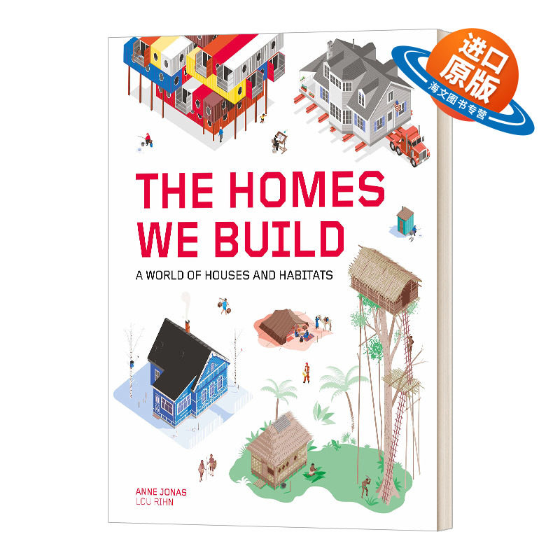 英文原版 The Homes We Build 我们建造的家园 房屋和栖息地的世界 建筑设计与社会文化 英文版 进口英语原版书籍