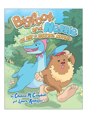 英文原版 Bigfoot and Nessie 01 The Art of Getting Noticed 大脚怪和尼斯湖水怪01 引人注目的艺术 儿童章节桥梁漫画图像小说