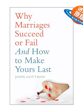 英文原版 Why Marriages Succeed or Fail 论婚姻的成败 如何让婚姻持久 美国心理学家约翰·戈特曼 英文版 进口英语原版书籍