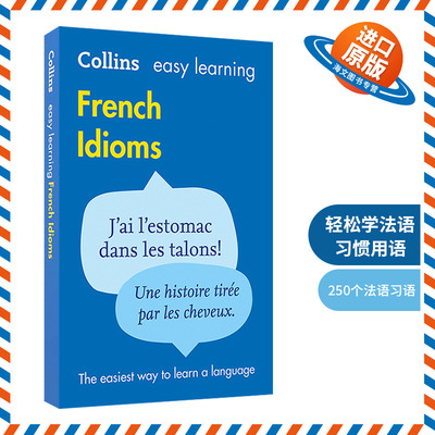 英文原版 Collins Easy Learning French Idioms 柯林斯轻松学法语习语 英文版 进口英语原版书籍