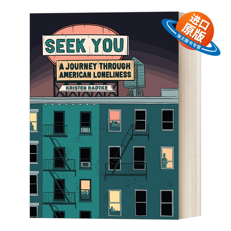 英文原版 Seek You 寻找你 美国孤独之旅 精装漫画 城市孤独主题 都市寂寞心理疾病 图像小说 Kristen Radtke 英文版 进口英语书