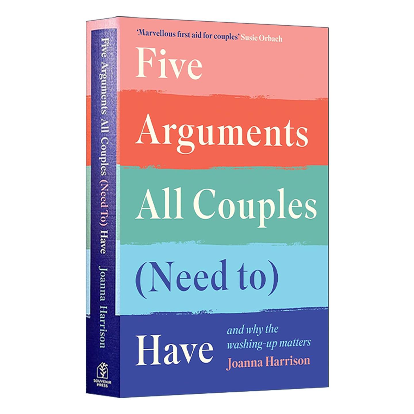 英文原版 Five Arguments All Couples Need To Have 爱的五种争吵 构建富有弹性的亲密关系 精装 英文版 进口英语原版书籍