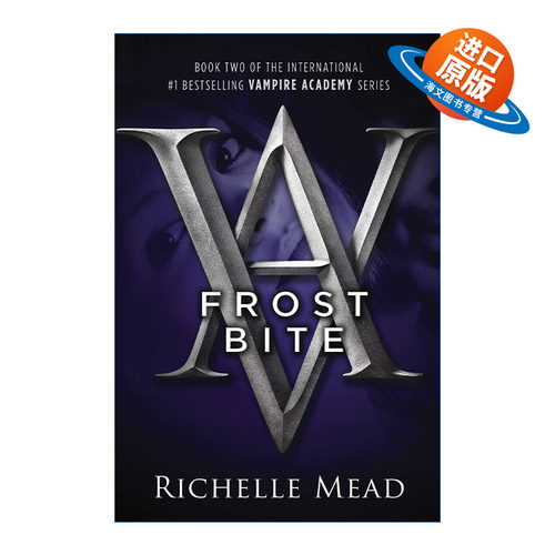 英文原版 Frostbite (Vampire Academy 02) 吸血鬼学院2 冰烙印 Richelle Mead 英文版 进口英语原版书籍