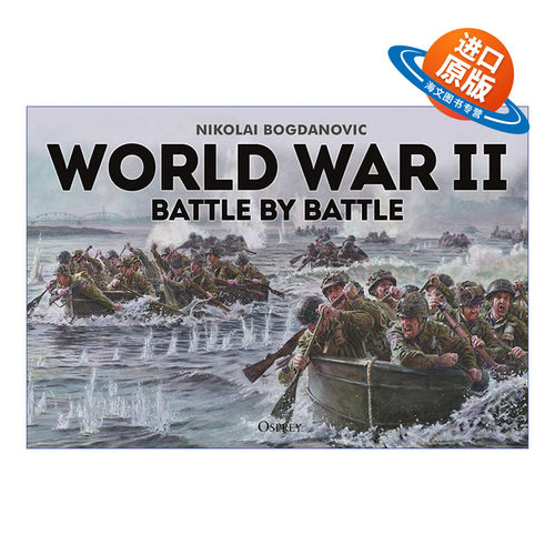 英文原版 World War II Battle by Battle 二战战役一览 全彩插画历史图册 英文版 进口英语原版书籍
