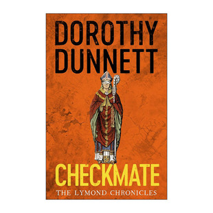 英文原版 Checkmate 终局 莱蒙德编年史6 苏格兰小说家多萝西·邓尼特畅销历史系列 英文版 进口英语原版书籍