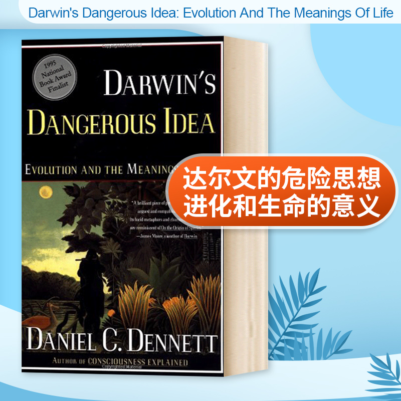 达尔文的危险思想进化和生命的意义英文原版 Darwin's Dangerous Idea Evolution And The Meanings Of Life英文版进口英语书籍
