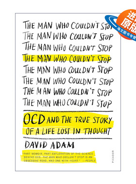 英文原版 The Man Who Couldn't Stop OCD and the True Story of a Life Lost in Thought 停不下来的人 强迫症自救指南 英文版