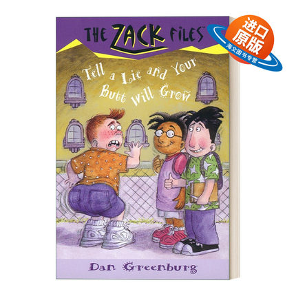 英文原版 The Zack Files 28 Tell a Lie and Your Butt Will Grow 札克档案系列28 儿童冒险章节桥梁书 Dan Greenburg 英文版