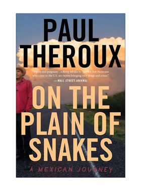 英文原版 On the Plain of Snakes 在蛇的平原上 墨西哥之旅 保罗·索鲁 英文版 进口英语原版书籍