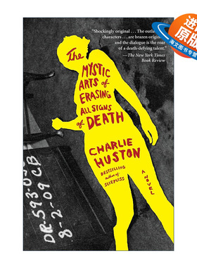 英文原版 The Mystic Arts of Erasing All Signs of Death 消灭所有死亡迹象的神秘艺术 惊悚推理小说 Charlie Huston英文版