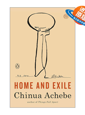 英文原版 Home and Exile 家园与放逐 文集 Chinua Achebe钦努阿·阿契贝 英文版 进口英语原版书籍