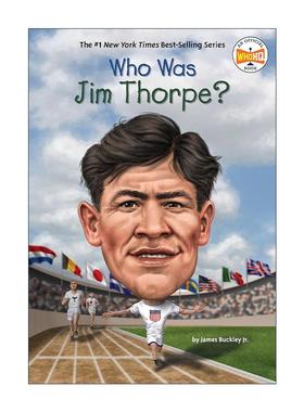 英文原版 Who Was Jim Thorpe Who Was 谁是吉姆·索普 儿童科普百科 英文版 进口英语原版书籍