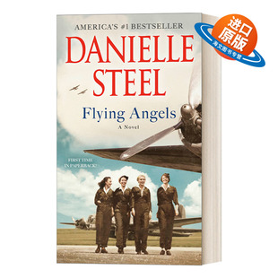 天使 小说 Novel 英文原版 纽约时报畅销书作者Danielle 进口英语原版 Angels 英文版 Flying 书籍 Steel 飞翔