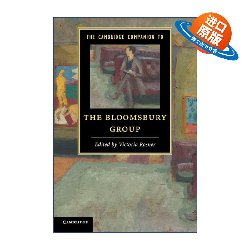 英文原版 The Cambridge Companion to the Bloomsbury Group 剑桥布鲁姆斯伯里团体研究指南 剑桥文学指南系列 英文版 进口英语书