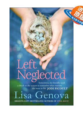英文原版 Left Neglected 被忽视的爱 孤立无援 哈佛大学神经学博士Lisa Genova 英文版 进口英语原版书籍