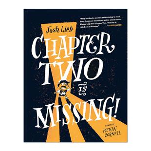 英文原版 Chapter Two Is Missing 章节二不见了 儿童精装搞笑推理故事绘本 艾美奖得主Kevin Cornell 英文版 进口英语原版书籍