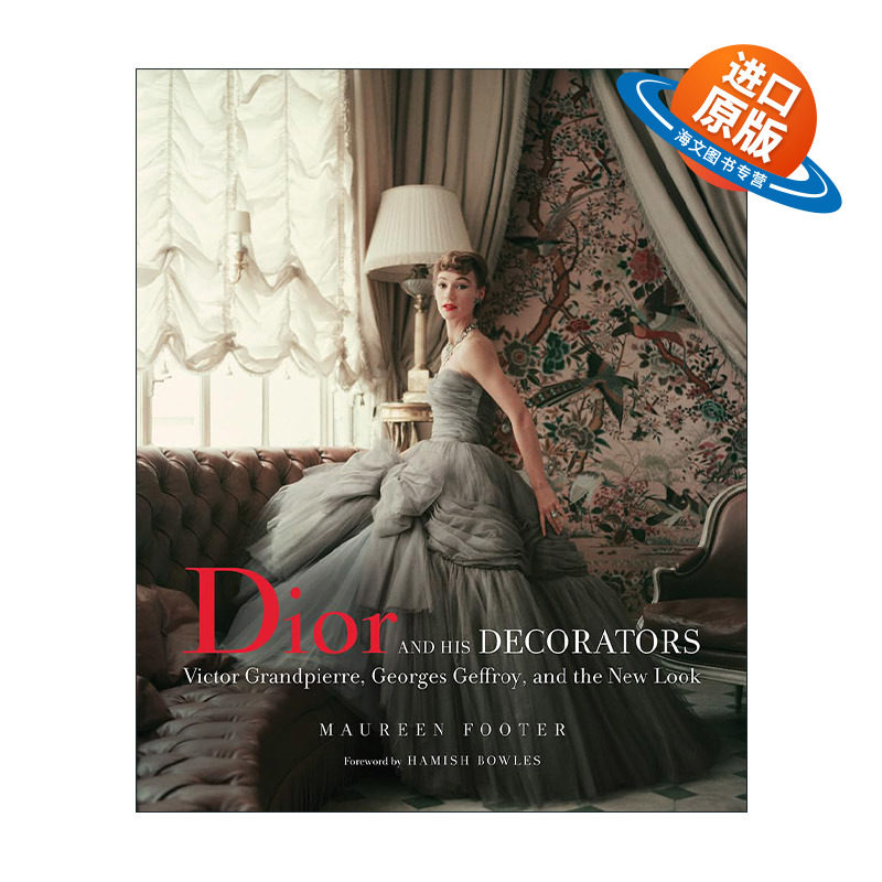 英文原版 Dior And His Decorators 迪奥和他的室内设计师 精装 英文版 进口英语原版书籍