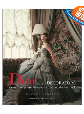 英文原版 Dior And His Decorators 迪奥和他的室内设计师 精装 英文版 进口英语原版书籍
