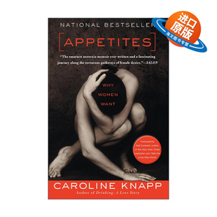 英文原版 Appetites 欲望 女性传记 厌食症 Caroline Knapp 英文版 进口英语原版书籍