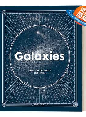 英文原版 Galaxies Inside the Universe's Star Cities 宇宙中的星系 精装 天文学科普 David J.Eicher 英文版 进口英语原版书籍