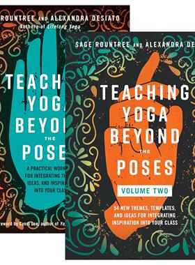 英文原版 Teaching Yoga Beyond the Poses 超越姿势的瑜伽教学2册 英文版 进口英语原版书籍