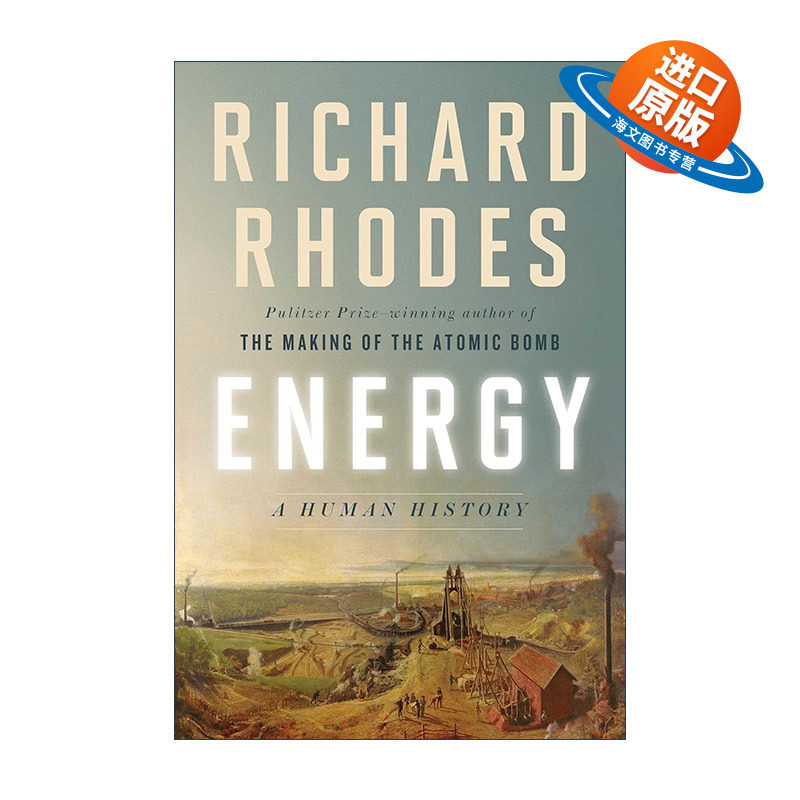 英文原版 Energy 能源传 一部人类生存危机史 Richard Rhodes 英文版 进口英语原版书籍