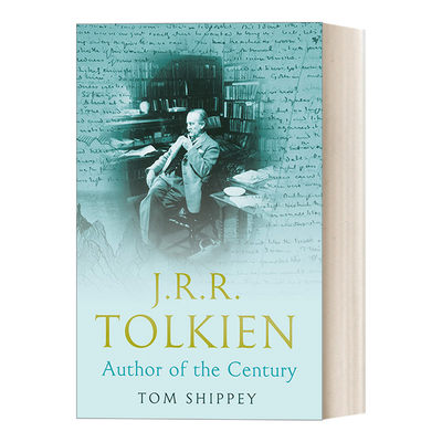 英文原版 J. R. R. Tolkien Author Of The Century J.R.R.托尔金 世纪作家 托尔金学者Tom Shippey 英文版 进口英语原版书籍