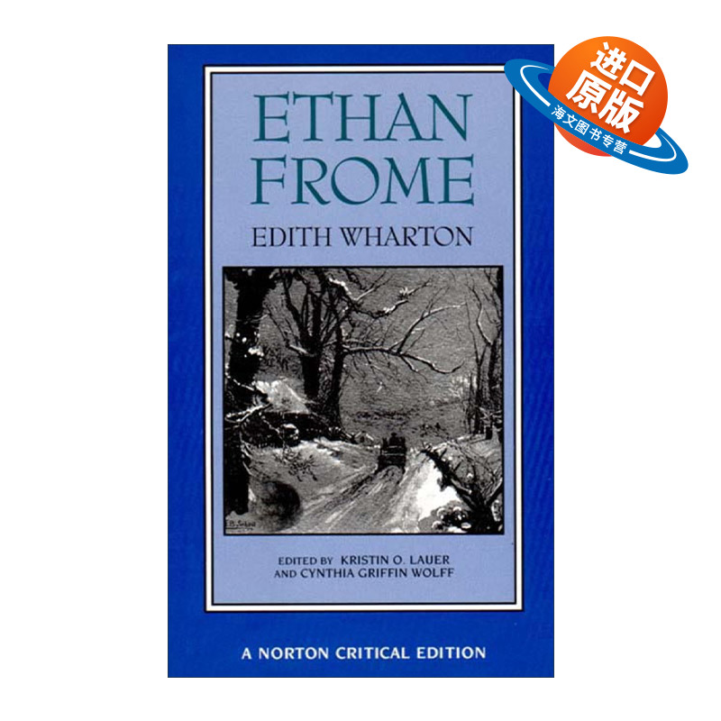 英文原版 Ethan Frome 伊坦·弗洛美 Edith Wharton 诺顿文学解读系列 Norton Critical Editions 英文版 进口英语原版书籍