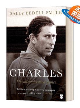 英文原版 Charles The Misunderstood Prince 查尔斯王子 非凡一生的激情与悖论 人物传记 英文版 进口英语原版书籍