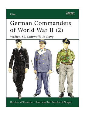 英文原版 German Commanders of World War II 2 二战德军指挥官2 军事精锐系列 英文版 进口英语原版书籍