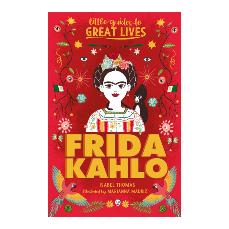 英文原版 Little Guides to Great Lives Frida Kahlo小指南大人物弗里达·卡罗英文版进口英语原版书籍