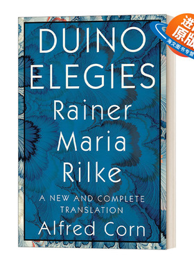 英文原版 Duino Elegies A New and Complete Translation 里尔克 杜伊诺哀歌 完整新译本 平装 英文版 进口英语原版书籍