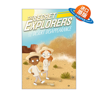 英文原版 The Secret Explorers and the Desert Disappearance 秘密探险家系列 秘密探险家与消失的沙漠 7-9岁 英文版 进口英语书