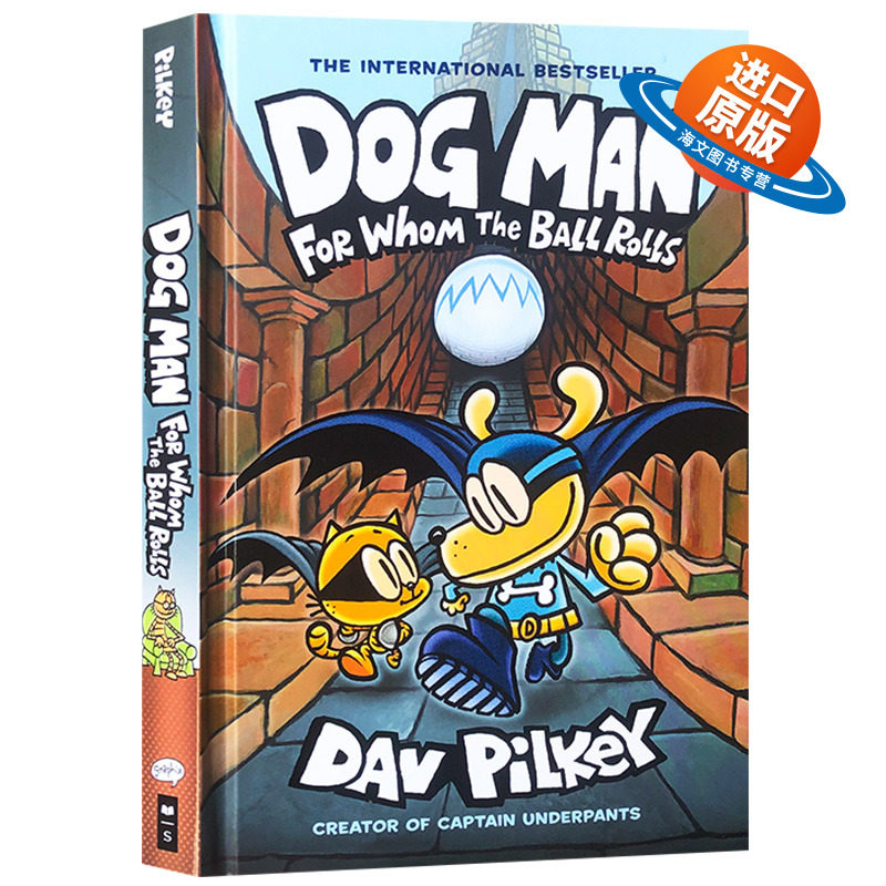 神探狗狗的冒险7 狗狗侦探 英文原版 Dog Man #7 For Whom the Ball Rolls 英文版进口英语儿童漫画章节书 精装全彩 内裤超人作者