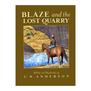 采石场 Blaze Quarry 英文原版 男孩和小马驹 进口英语原版 the 英文版 and 书籍 Lost 奇幻冒险故事 布雷兹与消失