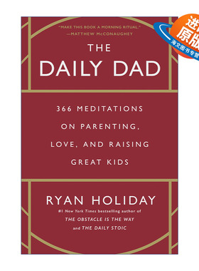 英文原版 The Daily Dad 爸爸日常 关于育儿 爱和养育好孩子的366次思考 Ryan Holiday 精装 英文版 进口英语原版书籍