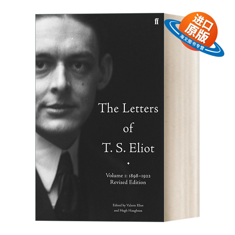 英文原版 The Letters of T. S. Eliot  Volume 1 1898-1922 T.S.艾略特书信集 第一卷 精装 英文版 进口英语原版书籍