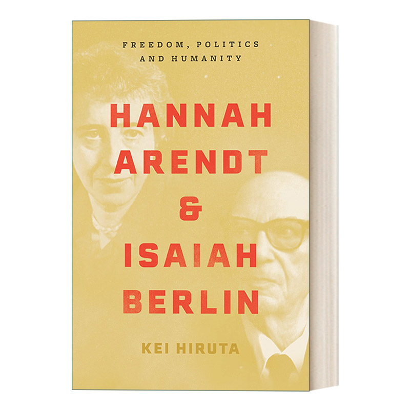 英文原版 Hannah Arendt and Isaiah Berlin汉娜·阿伦特与以赛亚·伯林哲学精装英文版进口英语原版书籍