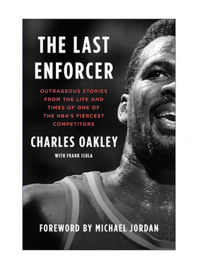 英文原版 The Last Enforcer 查尔斯·奥克利传记 精装 NBA球员 英文版 进口英语原版书籍