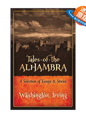 英文原版 Tales of the Alhambra 阿尔罕伯拉 散文与小说选集 世界行旅文学经典 Washington Irving华盛顿·欧文 进口英语原版书籍