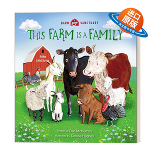 Dan Farm Family 英文原版 Sanctuary 绘本 McKernan 8岁儿童友谊情绪精装 这个农场就是一个家 进口英语书 英文版 Barn This