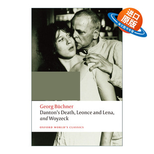 Leonce 丹东之死 进口英语原版 Death 牛津世界经典 Woyzeck Lena Danton 书籍 英文版 系列 and 英文原版 毕希纳戏剧集
