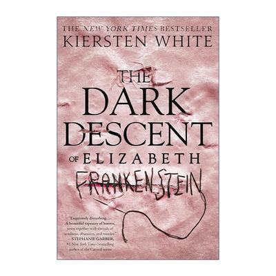 英文原版 The Dark Descent of Elizabeth Frankenstein 伊丽莎白·弗兰肯斯坦的黑暗血统 芝加哥公共图书馆年度好书 奇幻小说