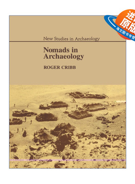 英文原版 Nomads in Archaeology 游牧考古学 在伊朗和土耳其的田野调查 剑桥考古新研究系列 英文版 进口英语原版书籍