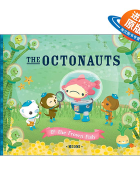 英文原版 The Octonauts and the Frown Fish 海底小纵队 皱眉鱼 同名动画原著故事 儿童精装绘本 Meomi 英文版 进口英语原版书籍